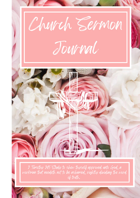Chapel Sermon Journal (Pink & White Roses)