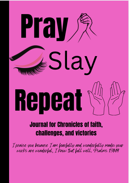 Pray, Slay, & Repeat Prayer Journal